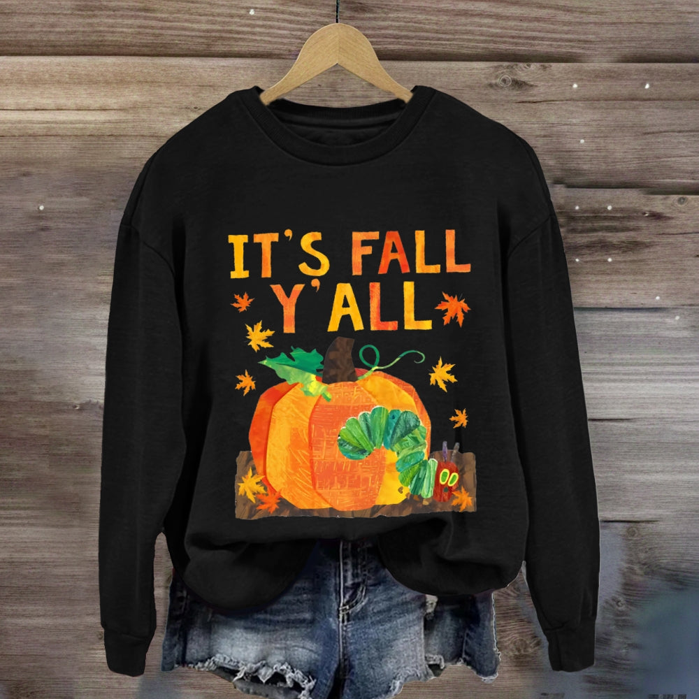 It'S Fall Y'All Sweatshirt