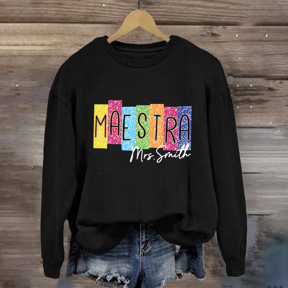 Personalized Name Maestra Colorful Squad Sweatshirt