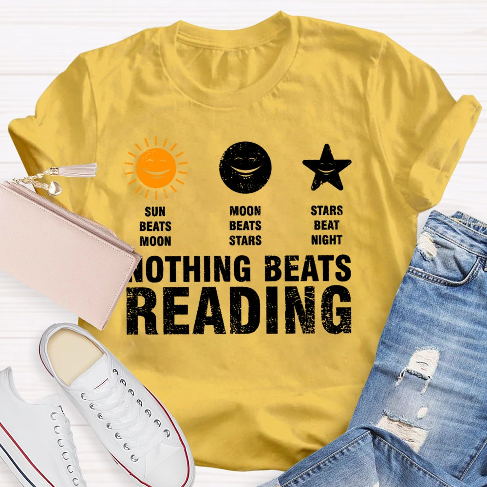 Nothing Beats Reading Graphic  T-shirt