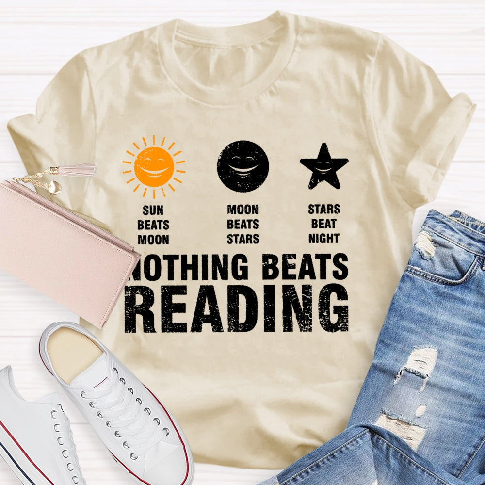 Nothing Beats Reading Graphic  T-shirt