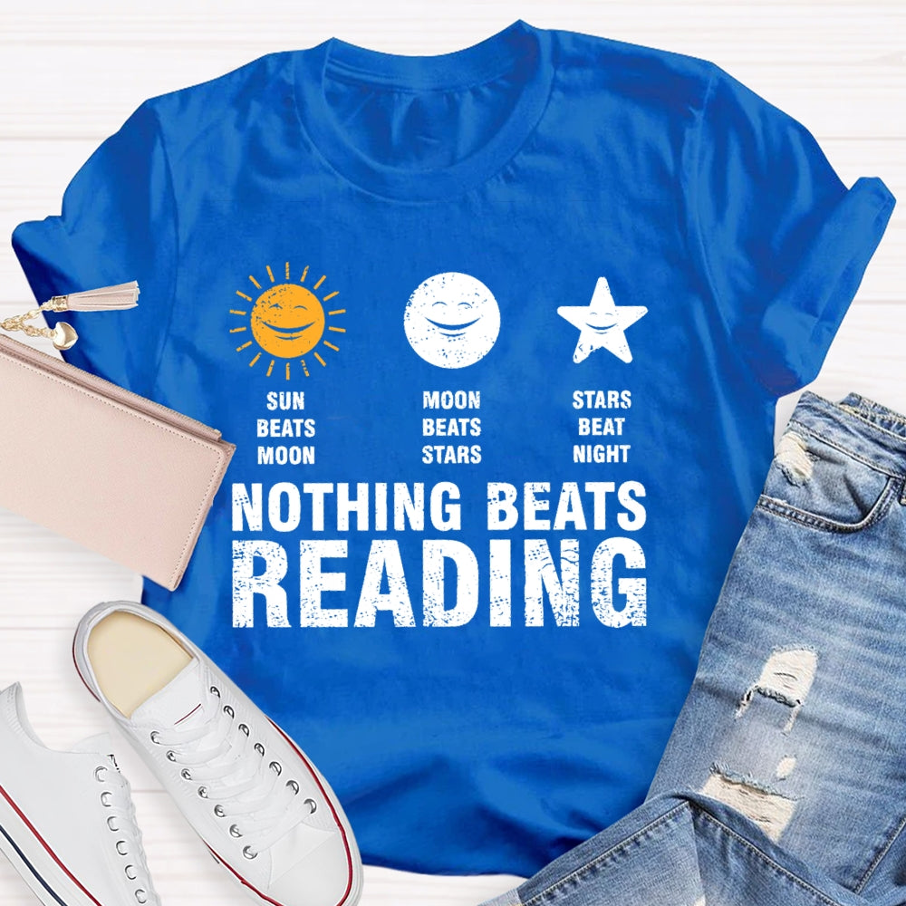Nothing Beats Reading Graphic  T-shirt
