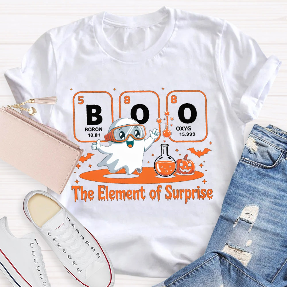 Boron Oxygen The Element Of Surprise The Kid Doing Experiments T-shirt