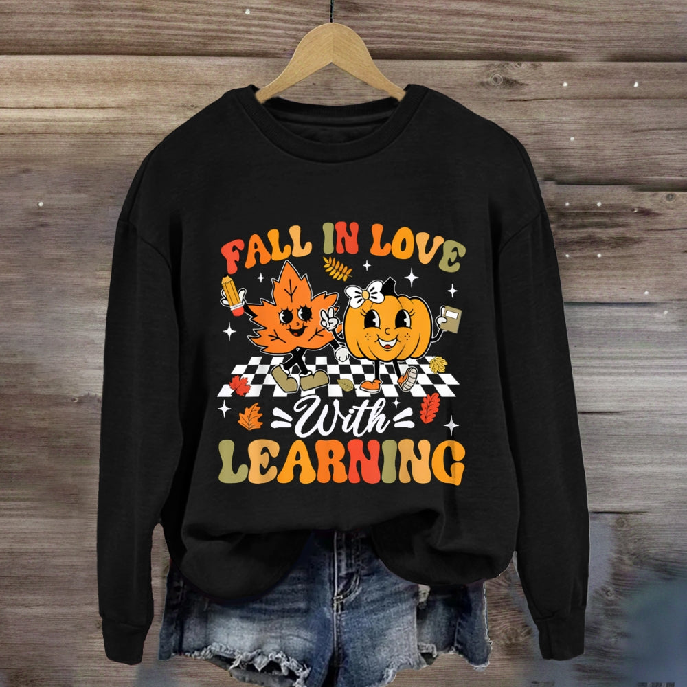 Fall In With Learning Fall Vibes Sweatshirt