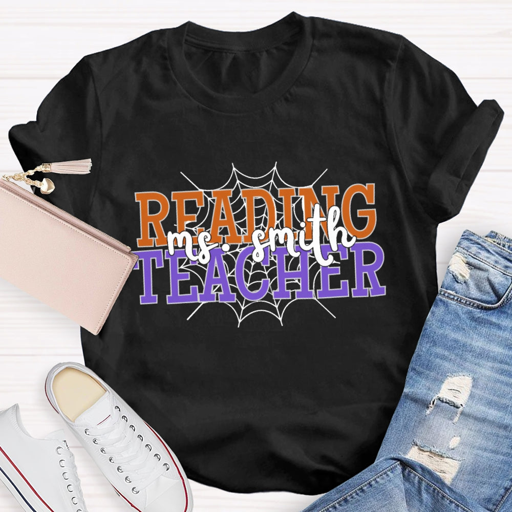 Personalized Name Reading Teacher Spider Web T-Shirt