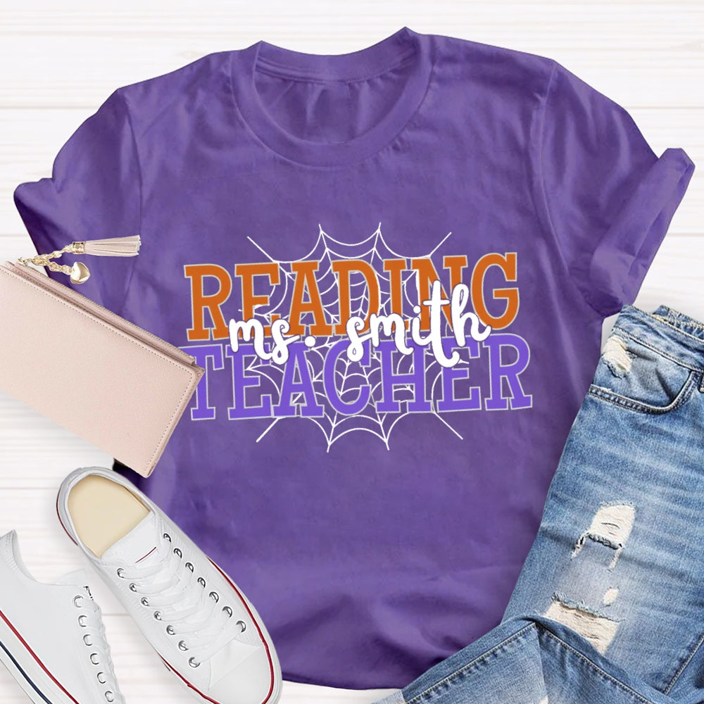 Personalized Name Reading Teacher Spider Web T-Shirt