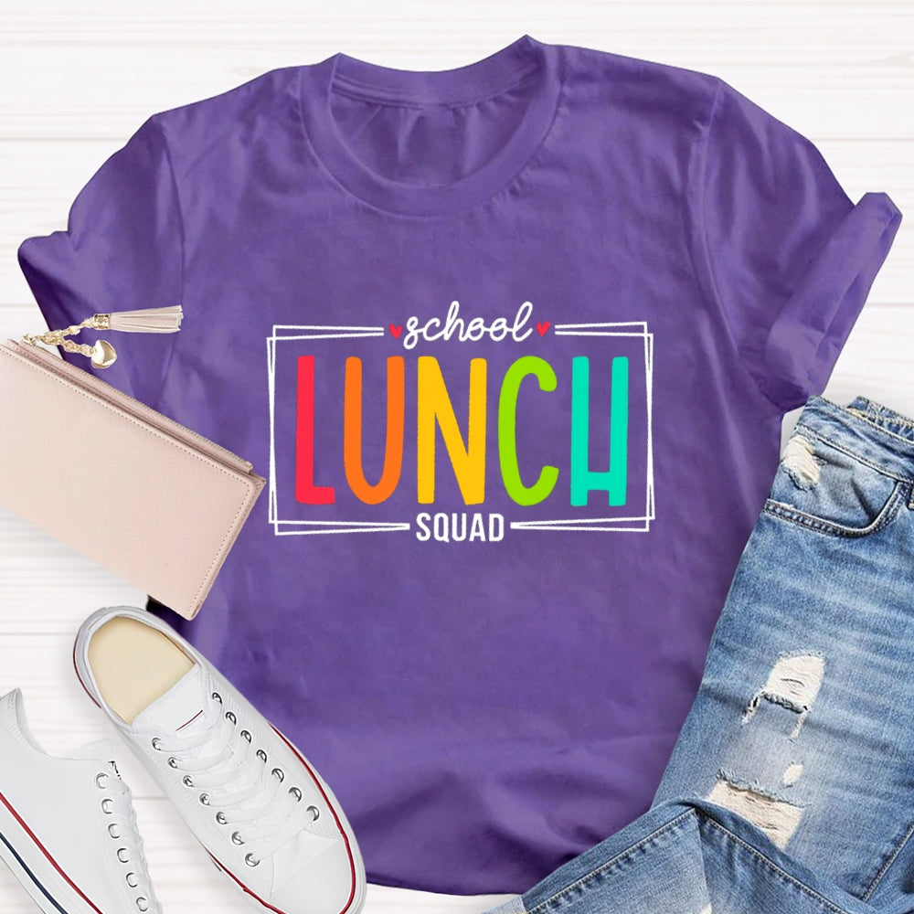 School Lunch Squad T-Shirt