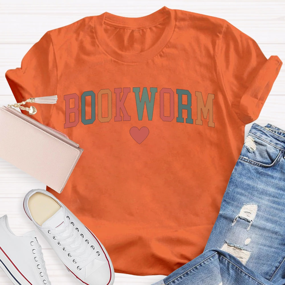 Bookworm Colorful Fonts And Hearts T-shirt