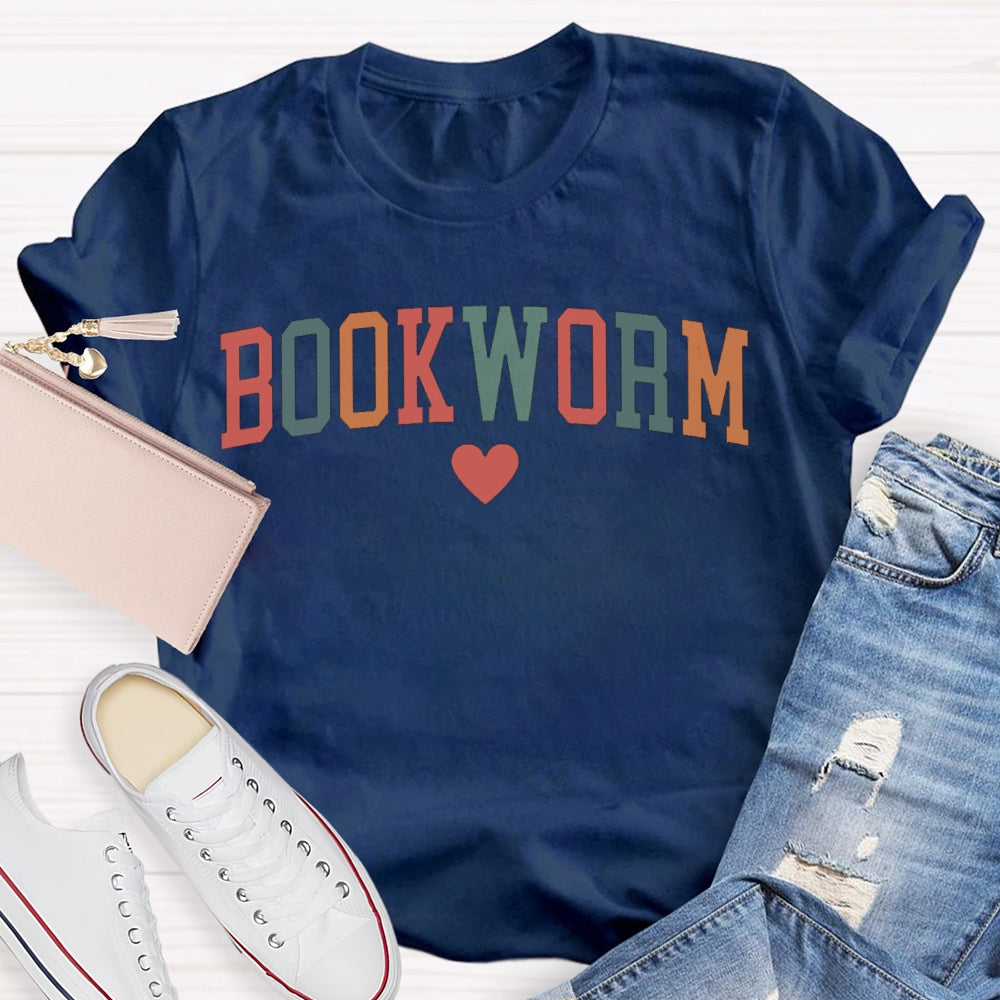 Bookworm Colorful Fonts And Hearts T-shirt