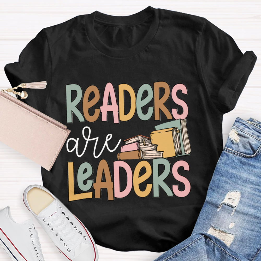Readers Are Leaders Read More Books T-shirt