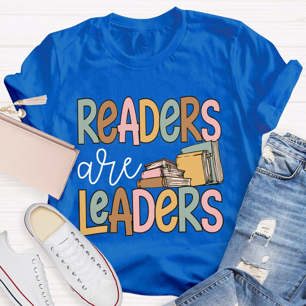 Readers Are Leaders Read More Books T-shirt