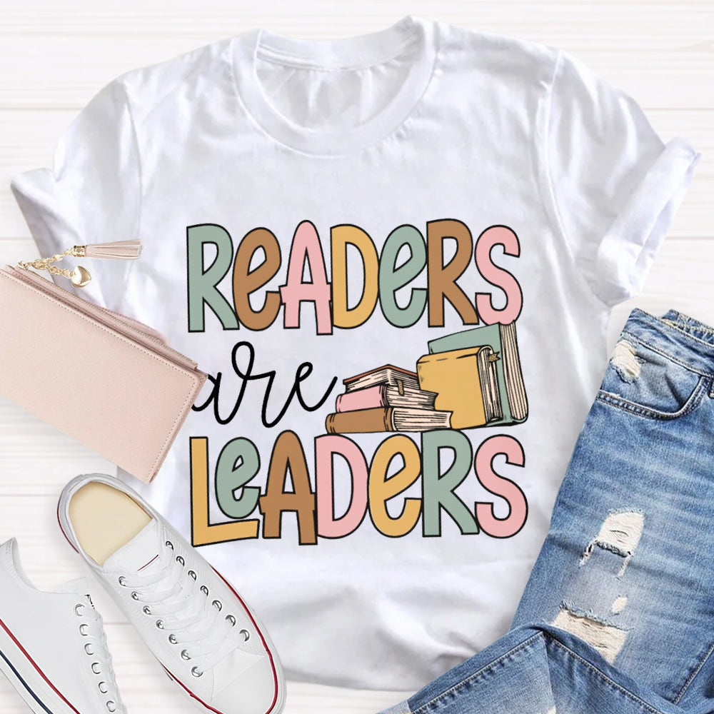 Readers Are Leaders Read More Books T-shirt
