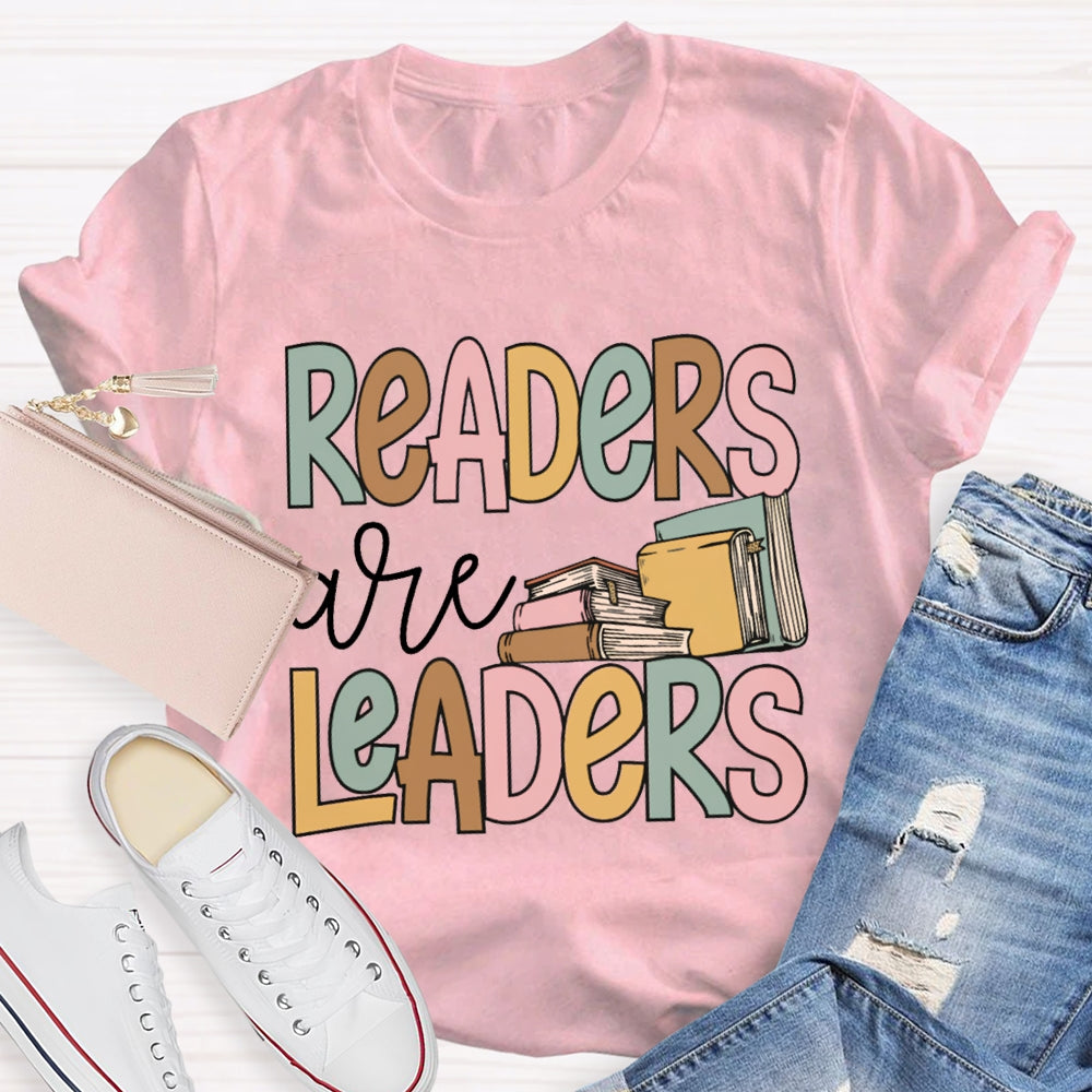 Readers Are Leaders Read More Books T-shirt
