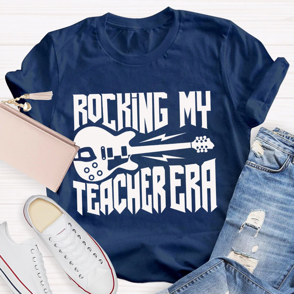 Rocking My Teacher Era Give You A Guitar Music Teacher T-shirt