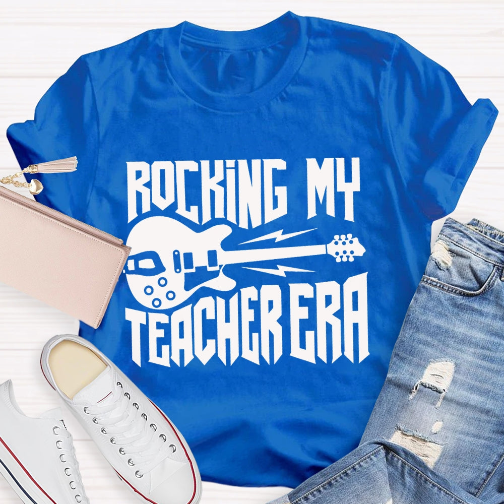 Rocking My Teacher Era Give You A Guitar Music Teacher T-shirt