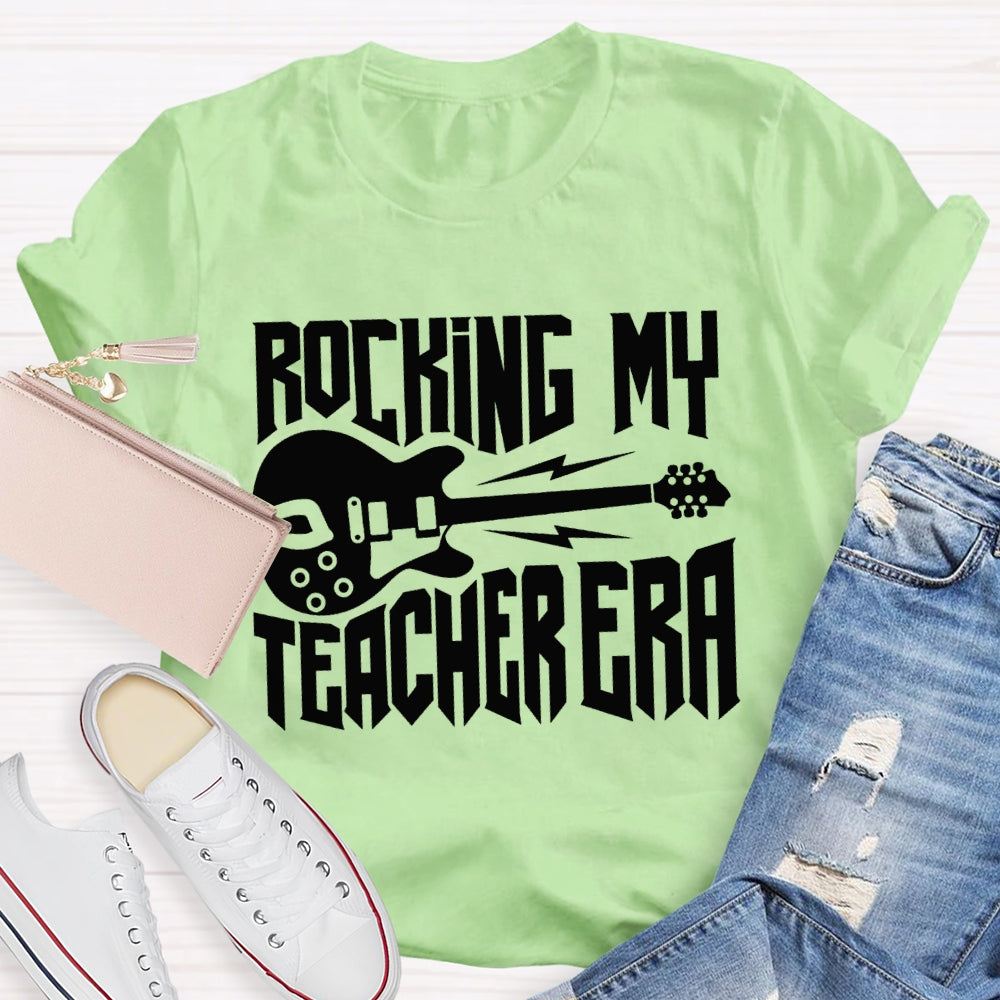 Rocking My Teacher Era Give You A Guitar Music Teacher T-shirt