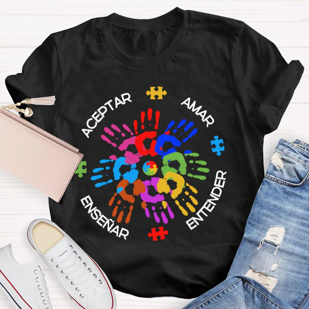 Amar EnseñAr Aceptar Entender T-shirt