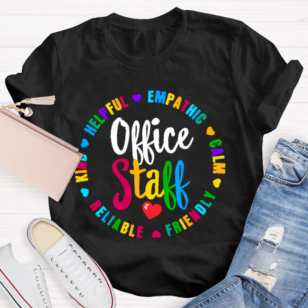 Office Staff Funny Letters T-shirt