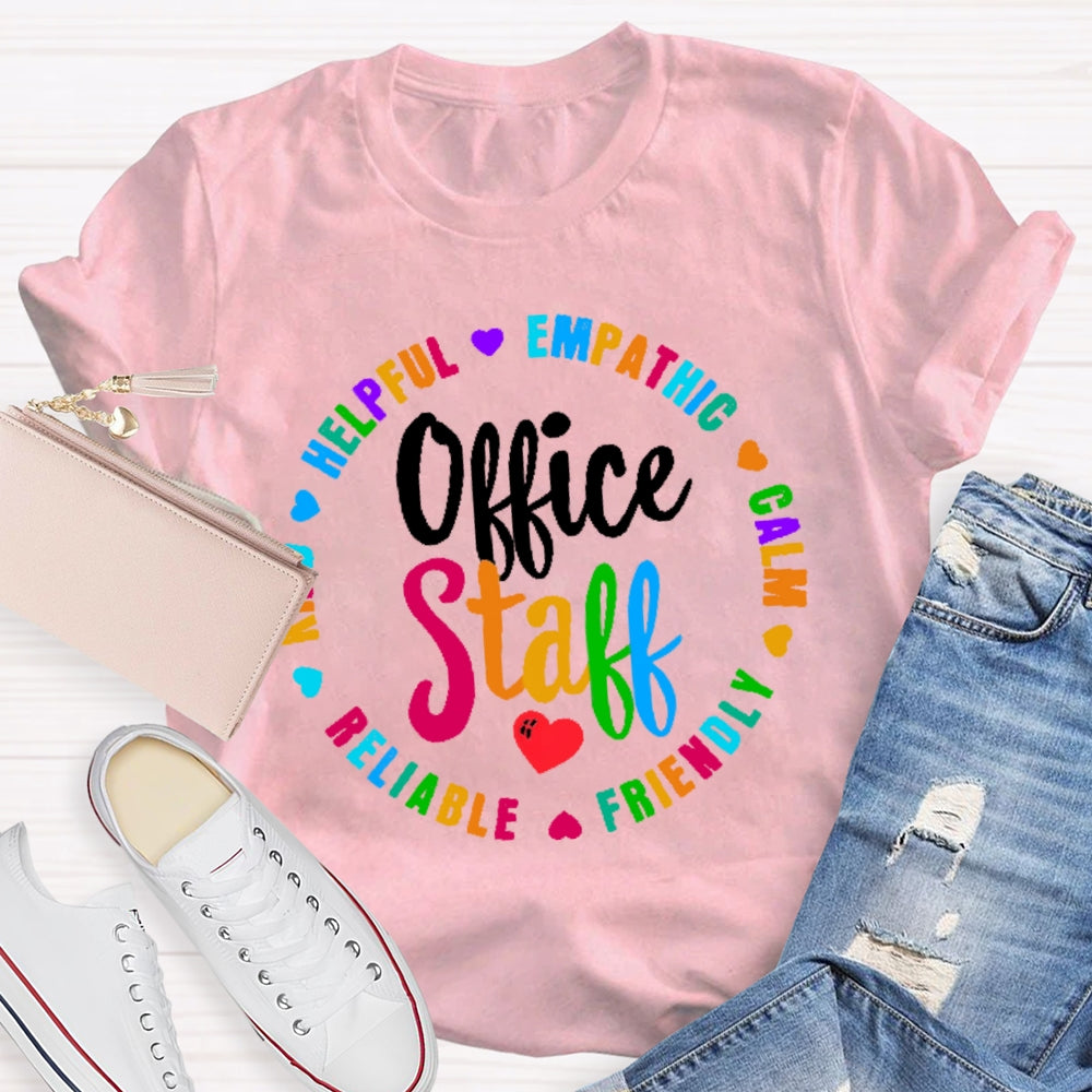 Office Staff Funny Letters T-shirt