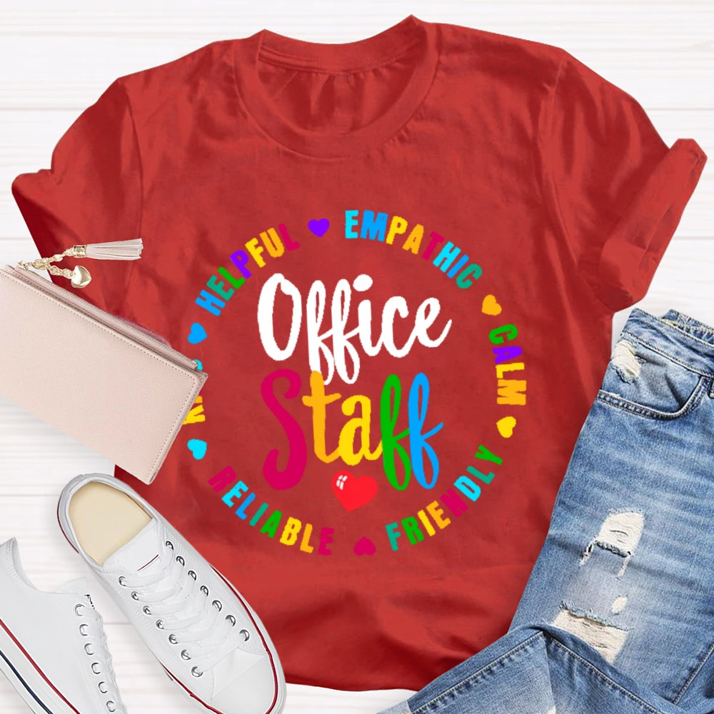 Office Staff Funny Letters T-shirt