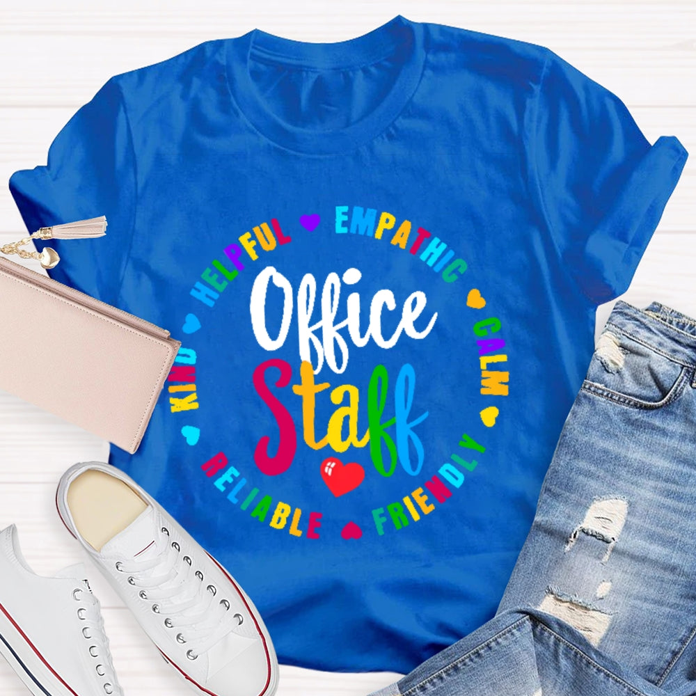 Office Staff Funny Letters T-shirt