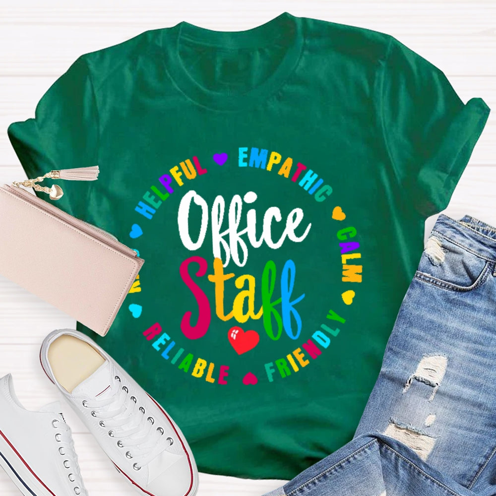 Office Staff Funny Letters T-shirt