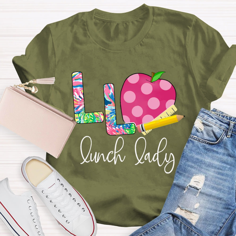 L Is For Lunch Lady Tie-Dye Font And Apple T-shirt