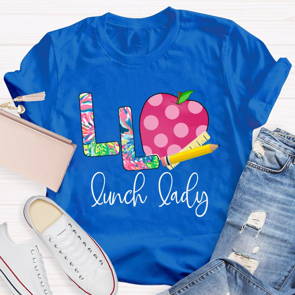 L Is For Lunch Lady Tie-Dye Font And Apple T-shirt
