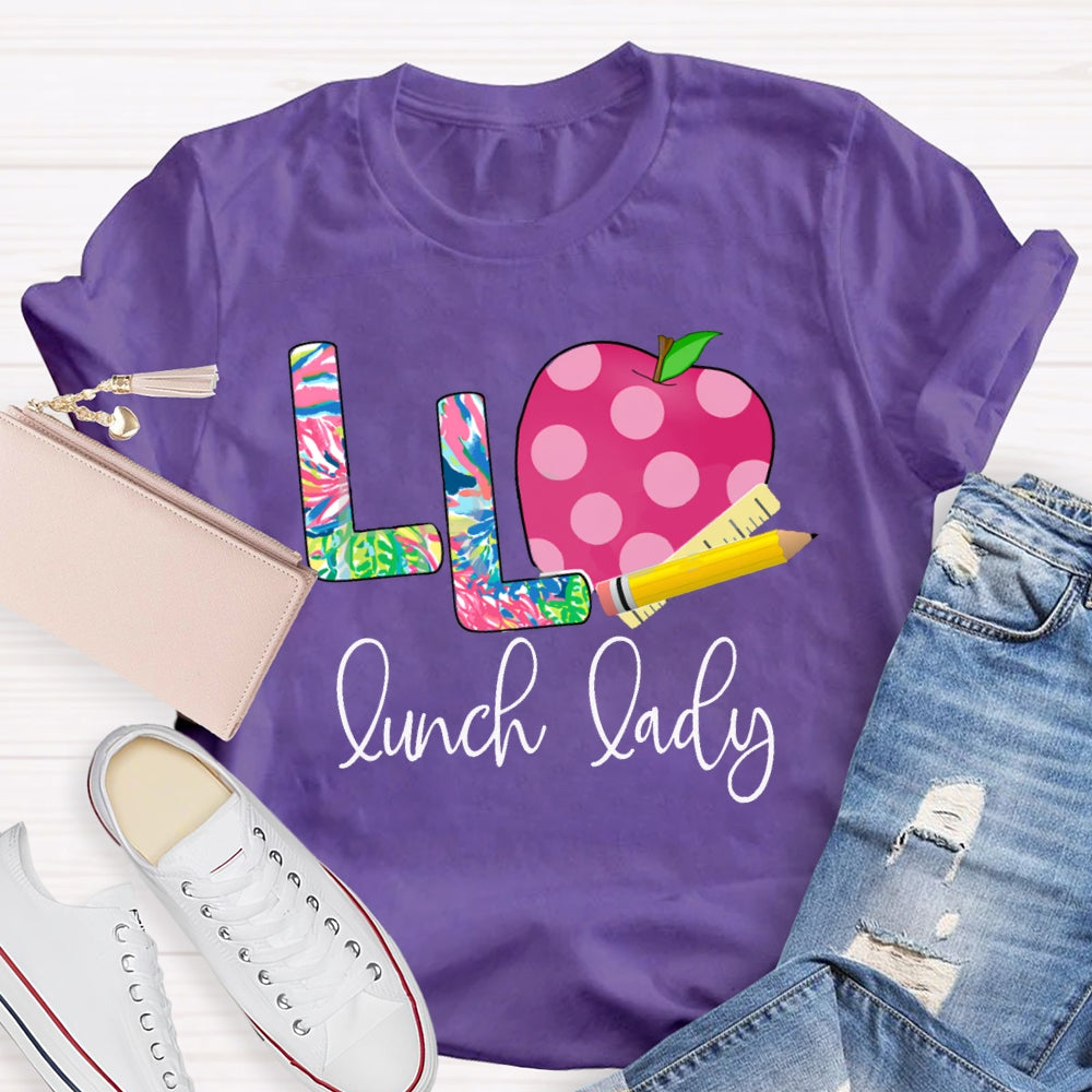 L Is For Lunch Lady Tie-Dye Font And Apple T-shirt