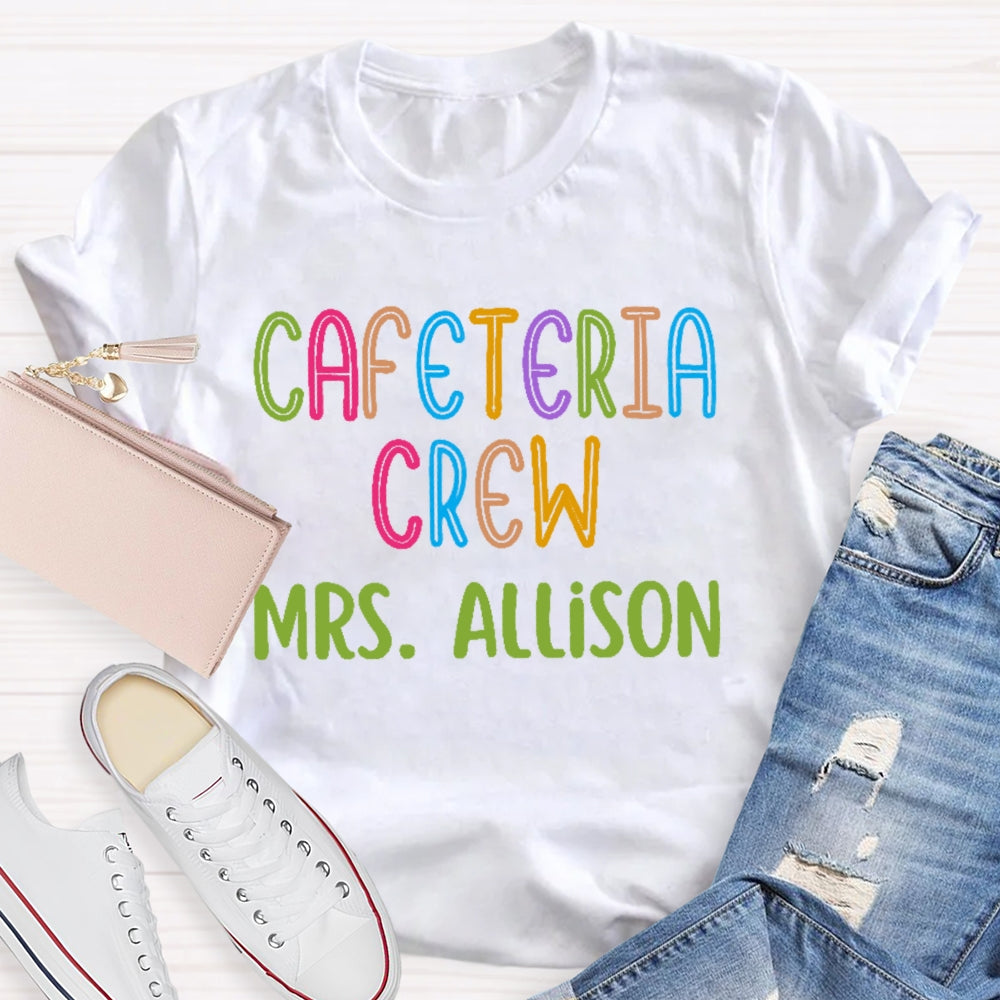 Personalized Name Cafeteria Crew Colorful Letter Print T-shirt