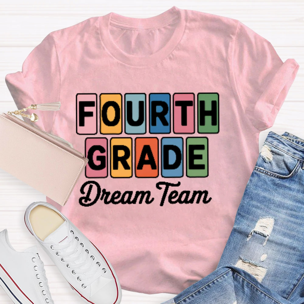 Personalized Grade Fourth Grade Dream Team Letters T-shirt