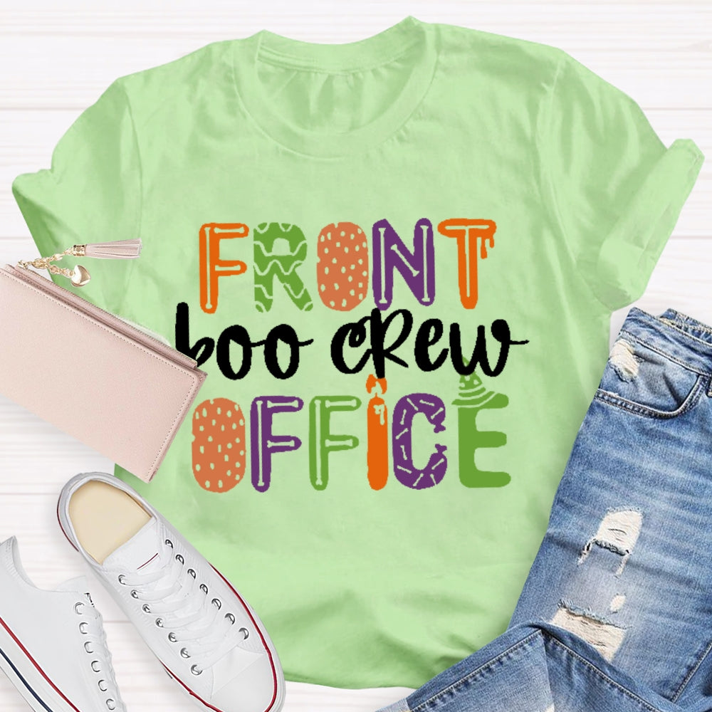 Front Office Boo Crew  T-shirt