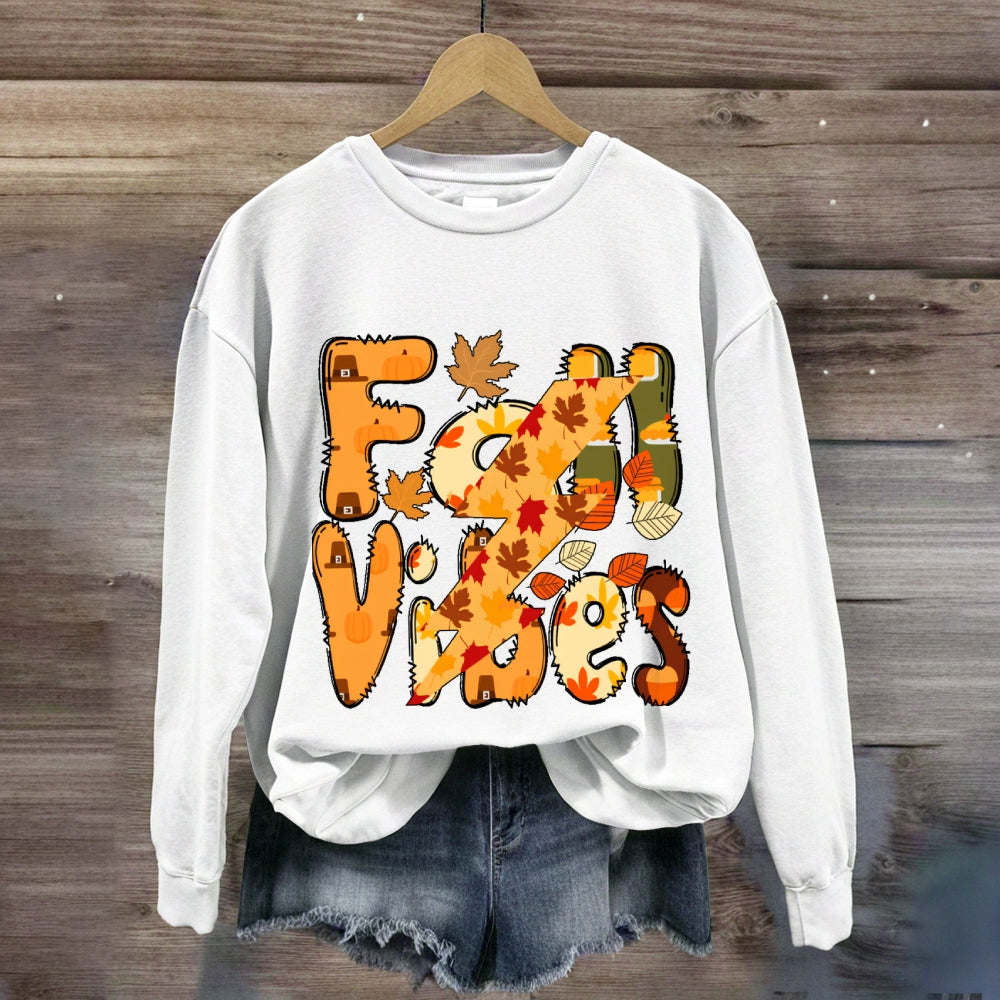 Fall Vibes Letters Autumn  sweatshirt