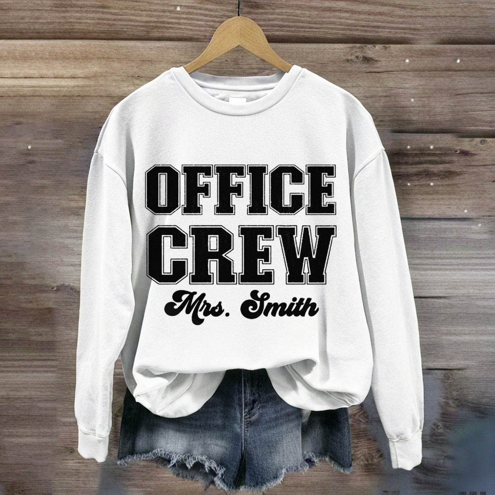 Personalized Name Front Office Crew sweatshirt