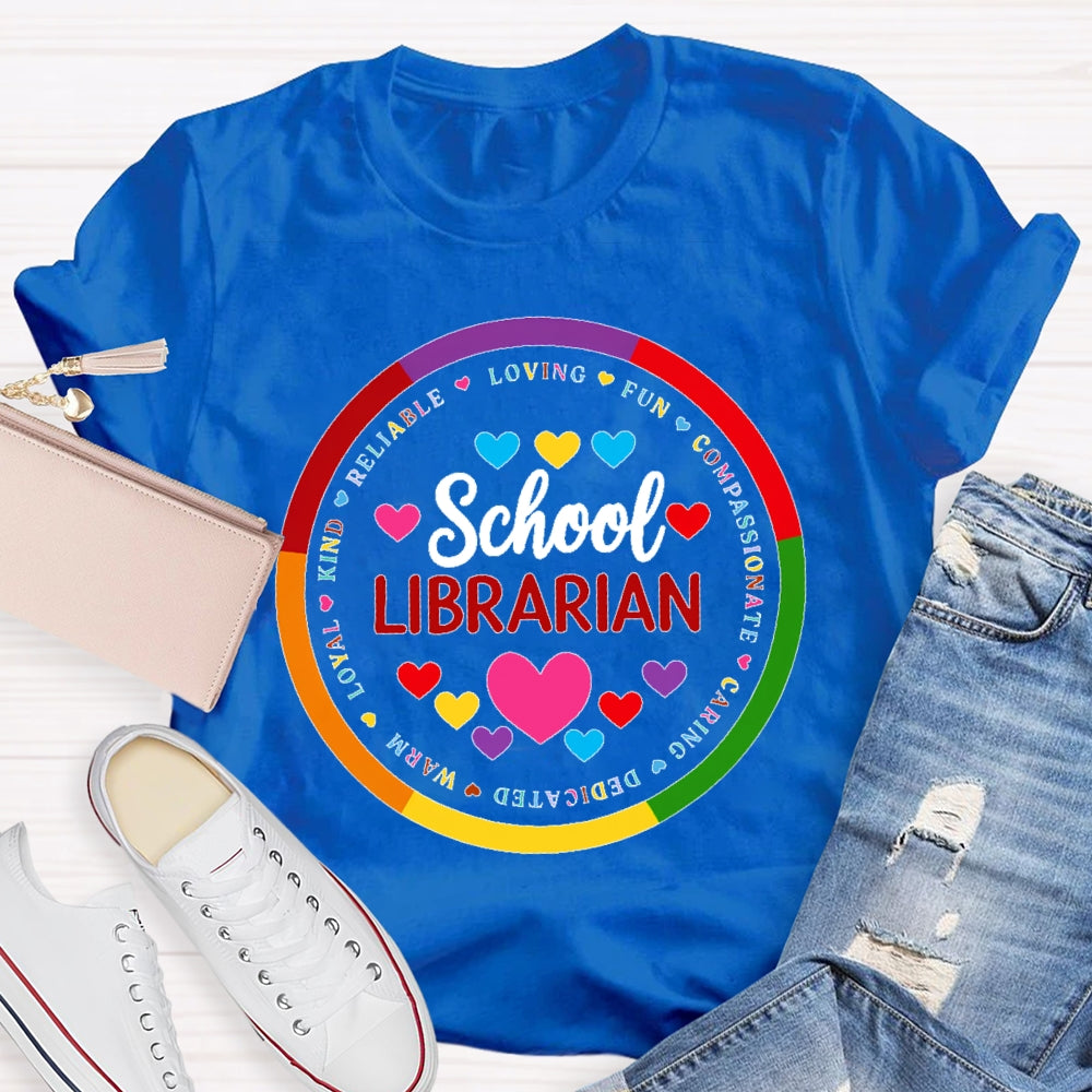 School Librarian Round Letters T-shirt