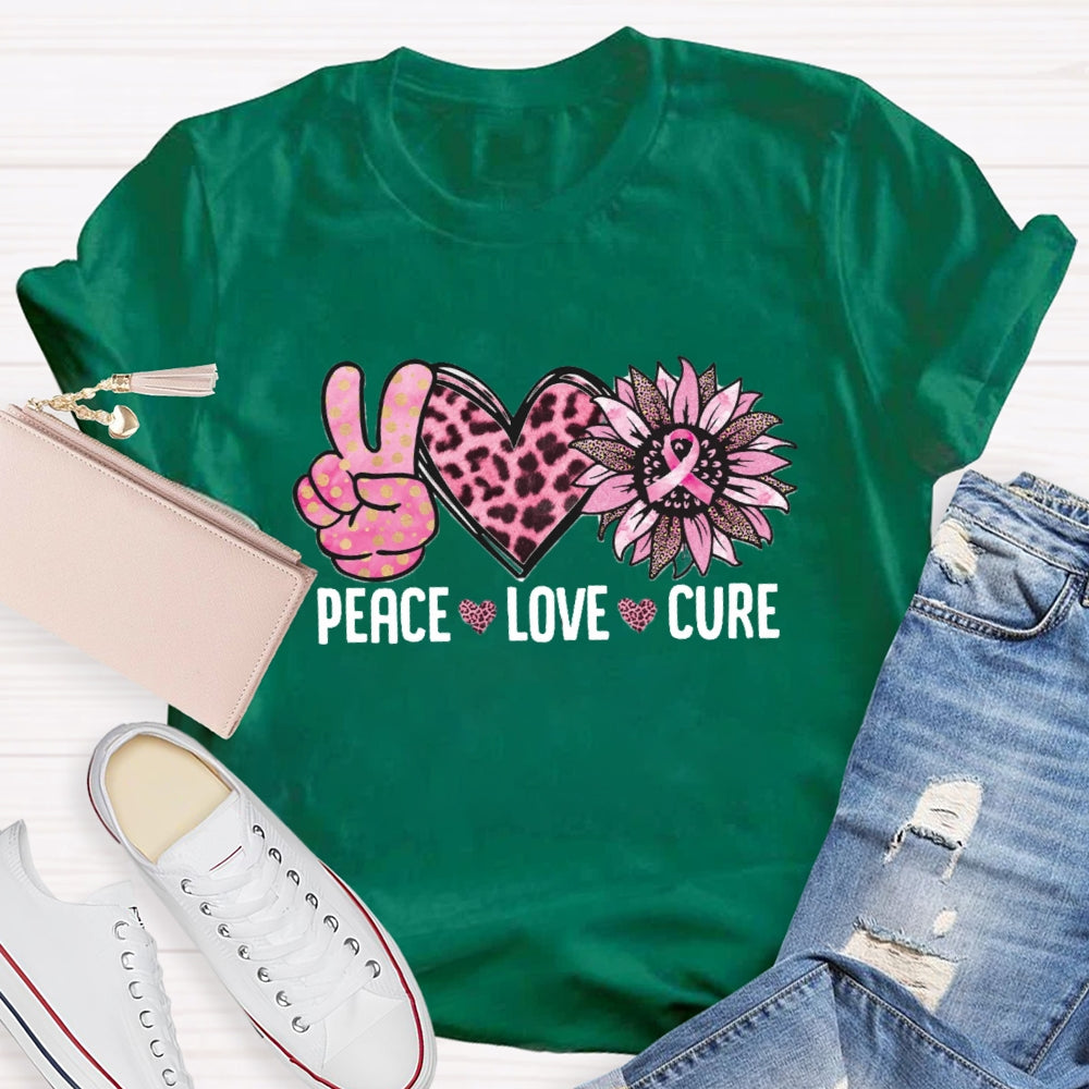Peace Love Cure T-Shirt