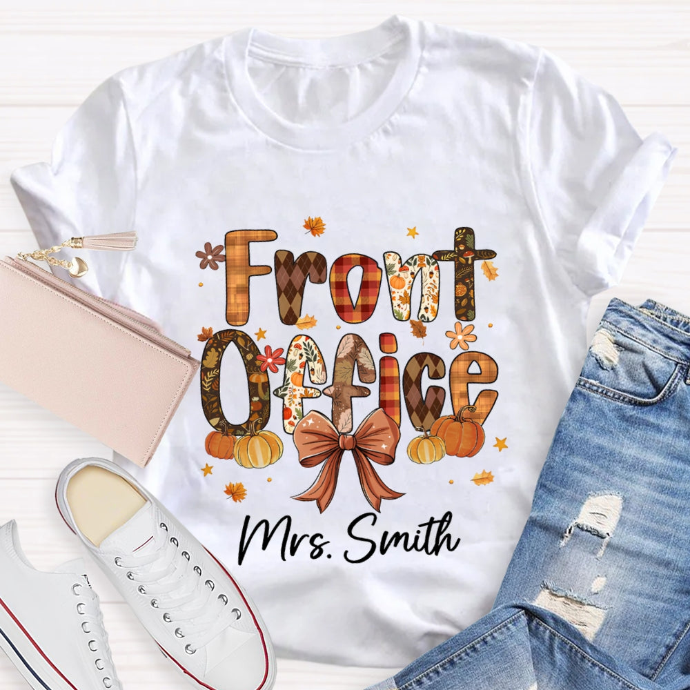 Personalized name Fall Season Front Office T-shirt