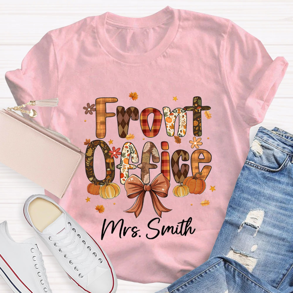 Personalized name Fall Season Front Office T-shirt