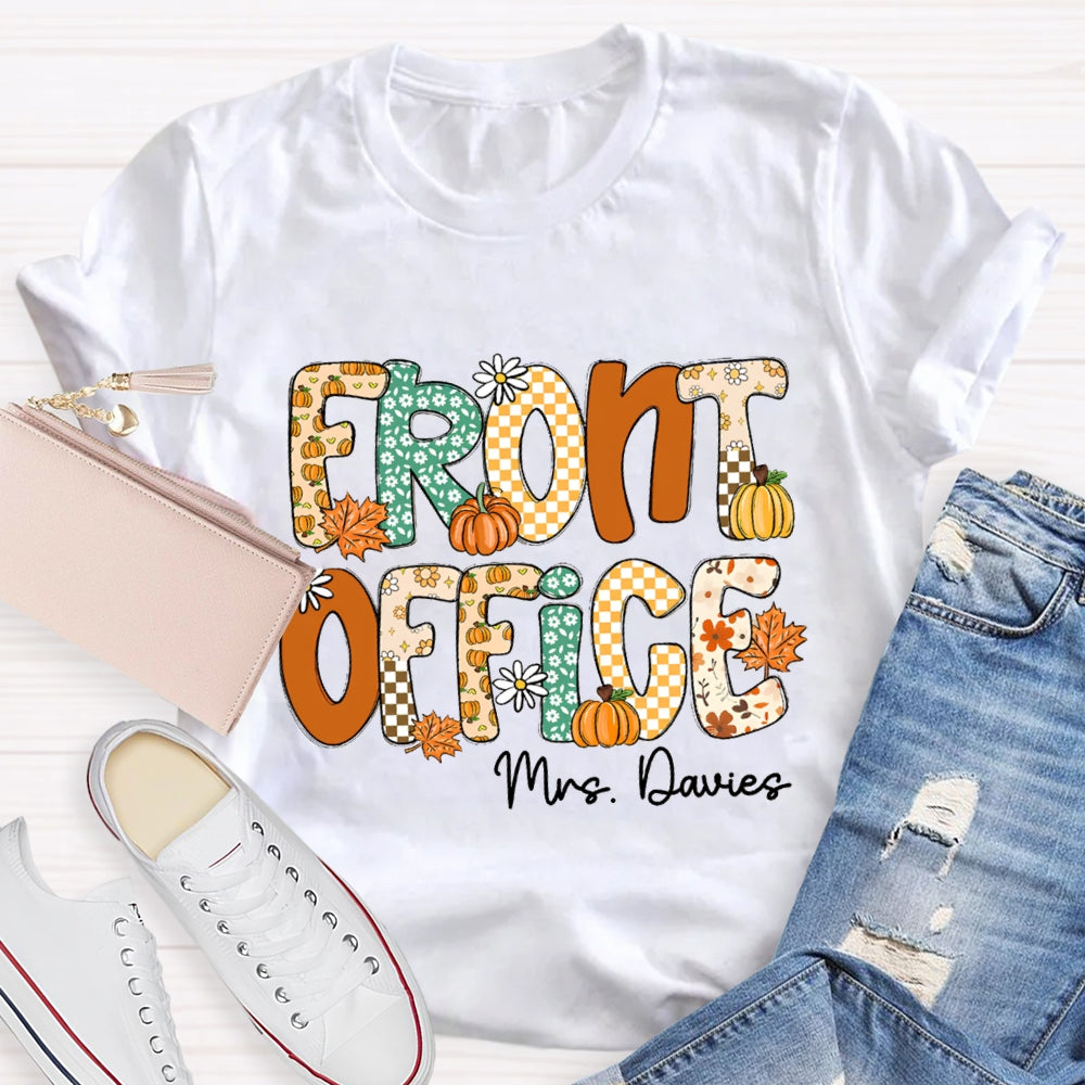 Personalized Name Front Office Pumpkin Season T-Shirt