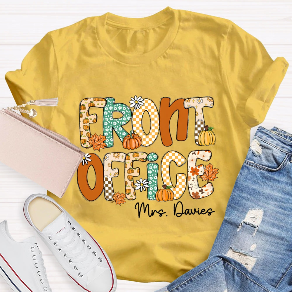 Personalized Name Front Office Pumpkin Season T-Shirt