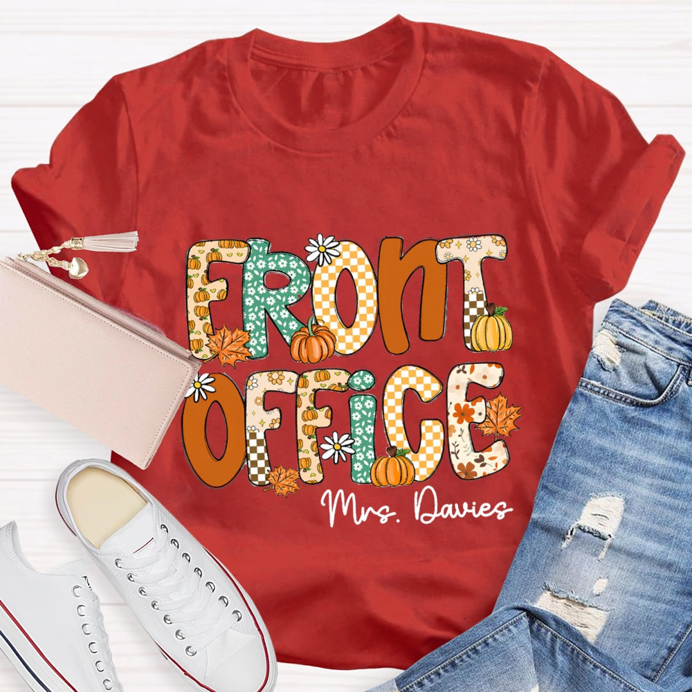 Personalized Name Front Office Pumpkin Season T-Shirt