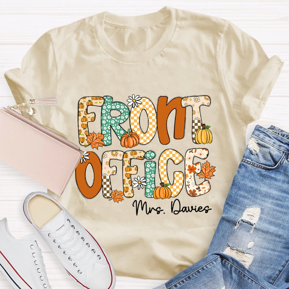 Personalized Name Front Office Pumpkin Season T-Shirt