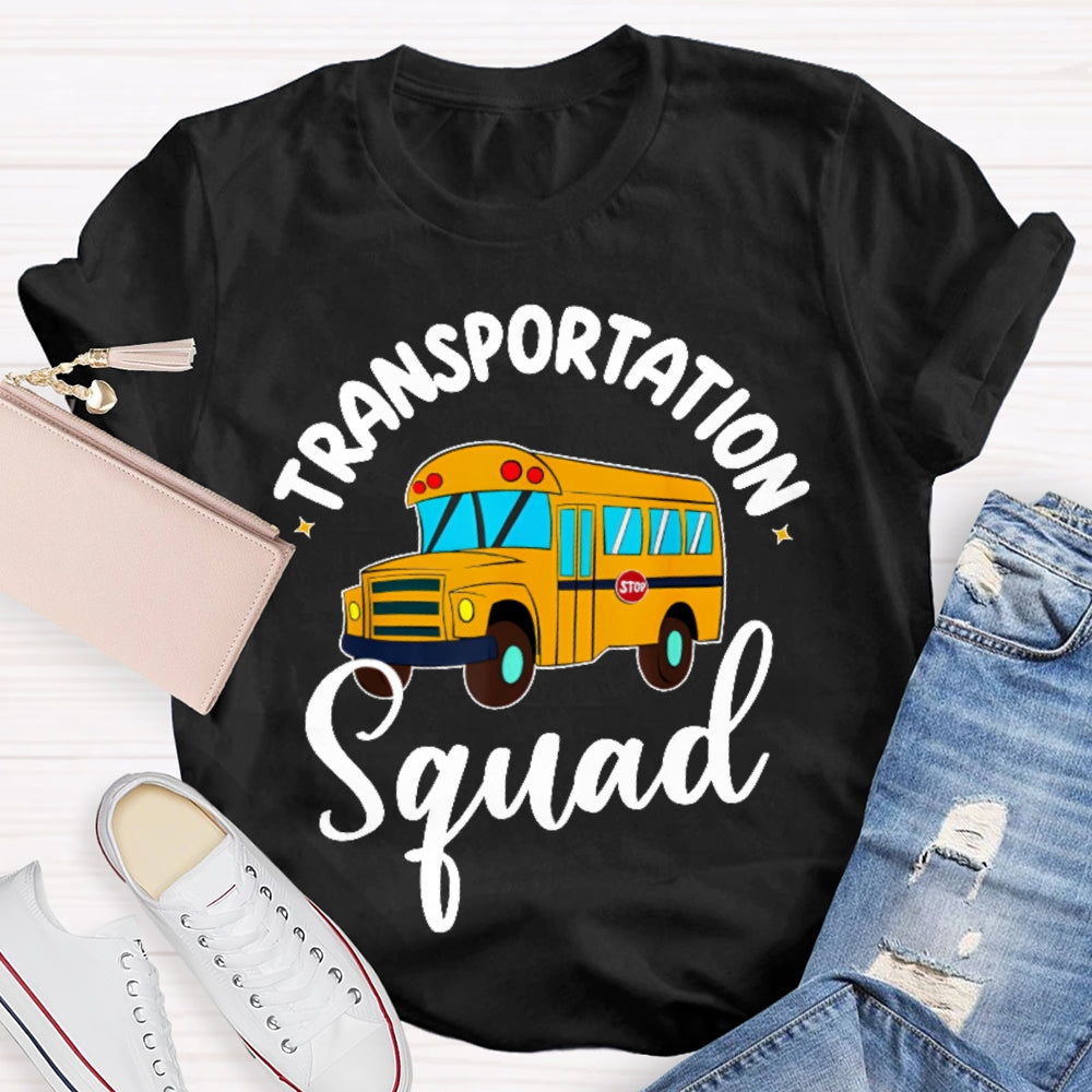 Transportation Squad Bus Driver Gift  T-shirt