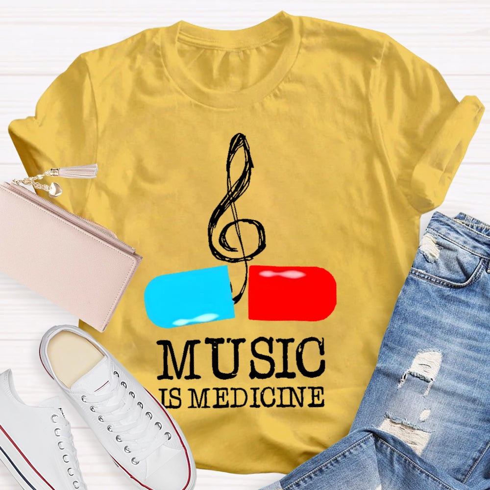 Music Is Medicine T-shirt