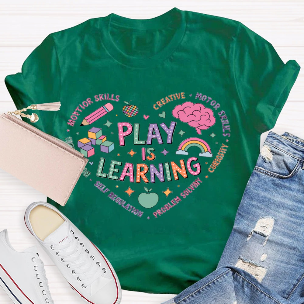 Play Is Learning Colorful Heart Font T-shirt