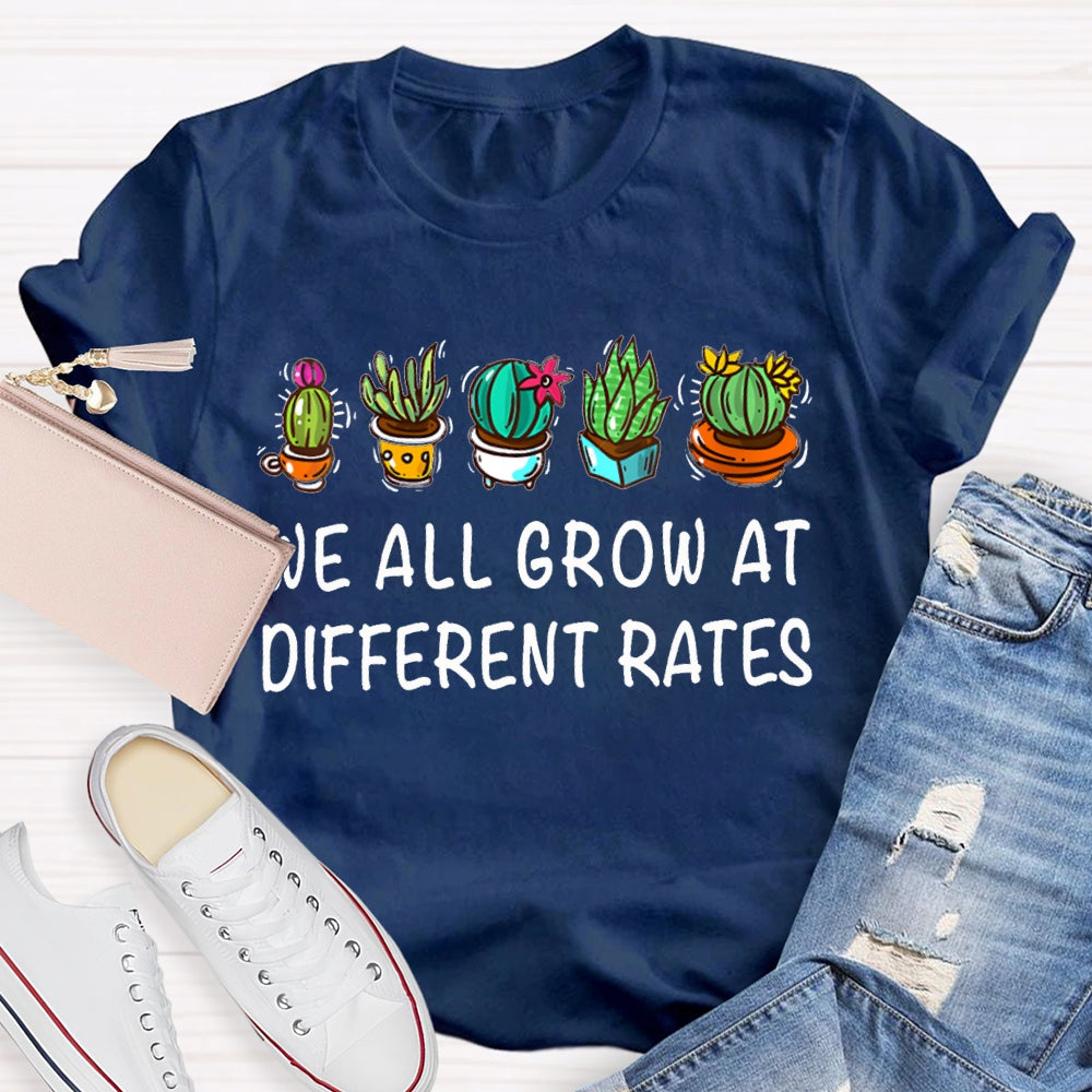 We All Grow At Different Rates Plants In Colorful Pots T-shirt