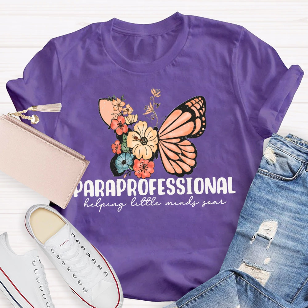 Paraprofessional Helping Little Minds Soar T-shirt