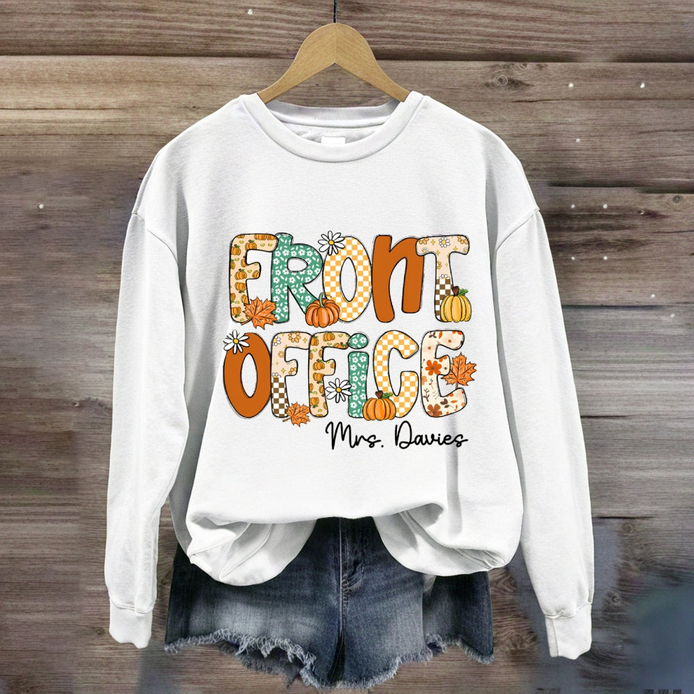 Personalized name Fall Season Front Office Sweatshirt
