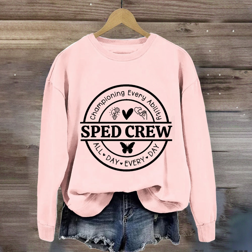Sped Crew All Day Every Day Sweatshirt