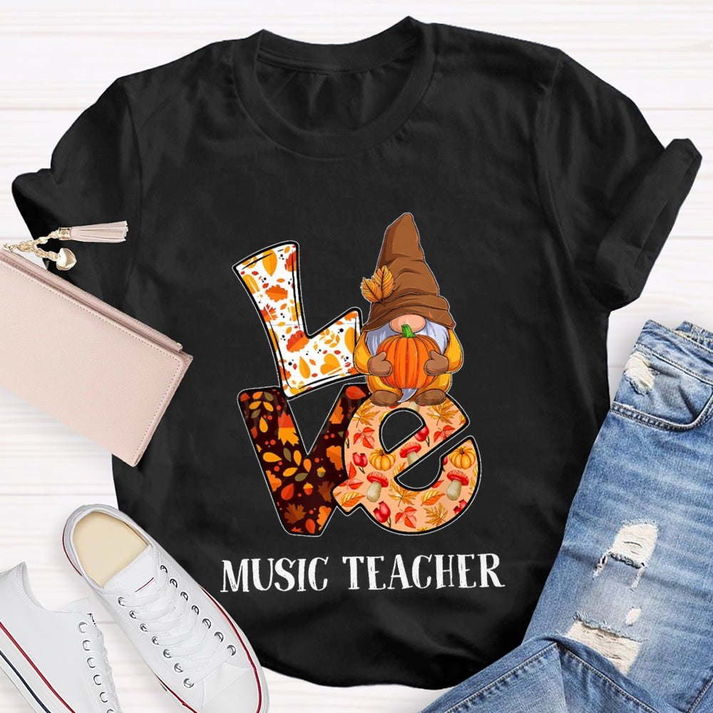 Love Is For Music Teacher Maple Leaf And Pumpkin Font T-shirt