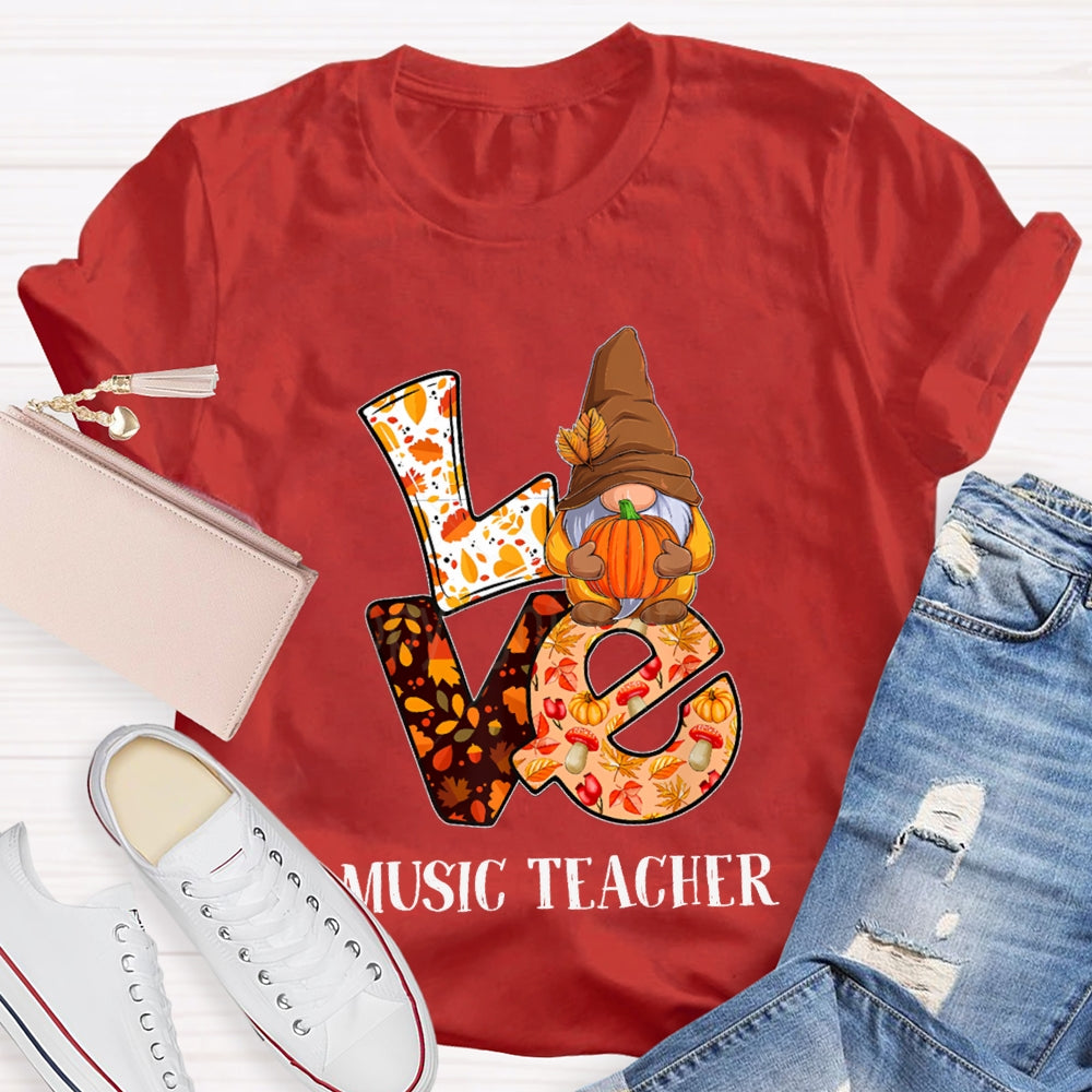Love Is For Music Teacher Maple Leaf And Pumpkin Font T-shirt